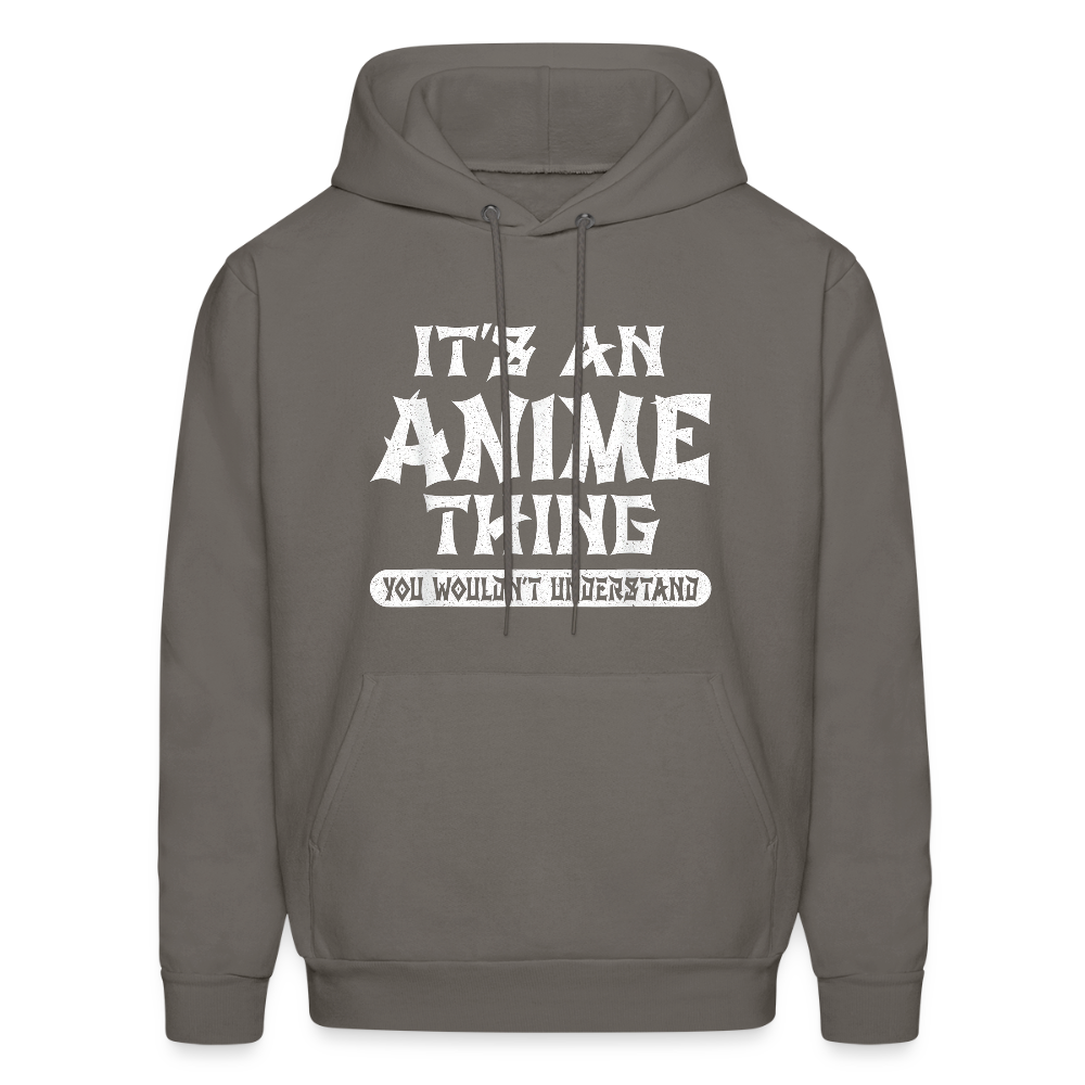 It's An Anime Thing You Wouldn't Understand II Premium Unisex Hoodie Sweatshirt - asphalt gray