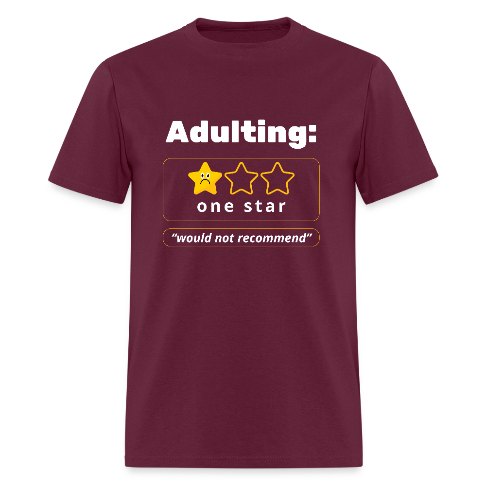 Adulting One Star Funny Unisex T-shirt - burgundy