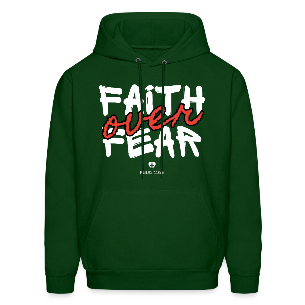 Faith Over Fear Psalms 118:6 Unisex Christian Hoodie Sweatshirt - forest green