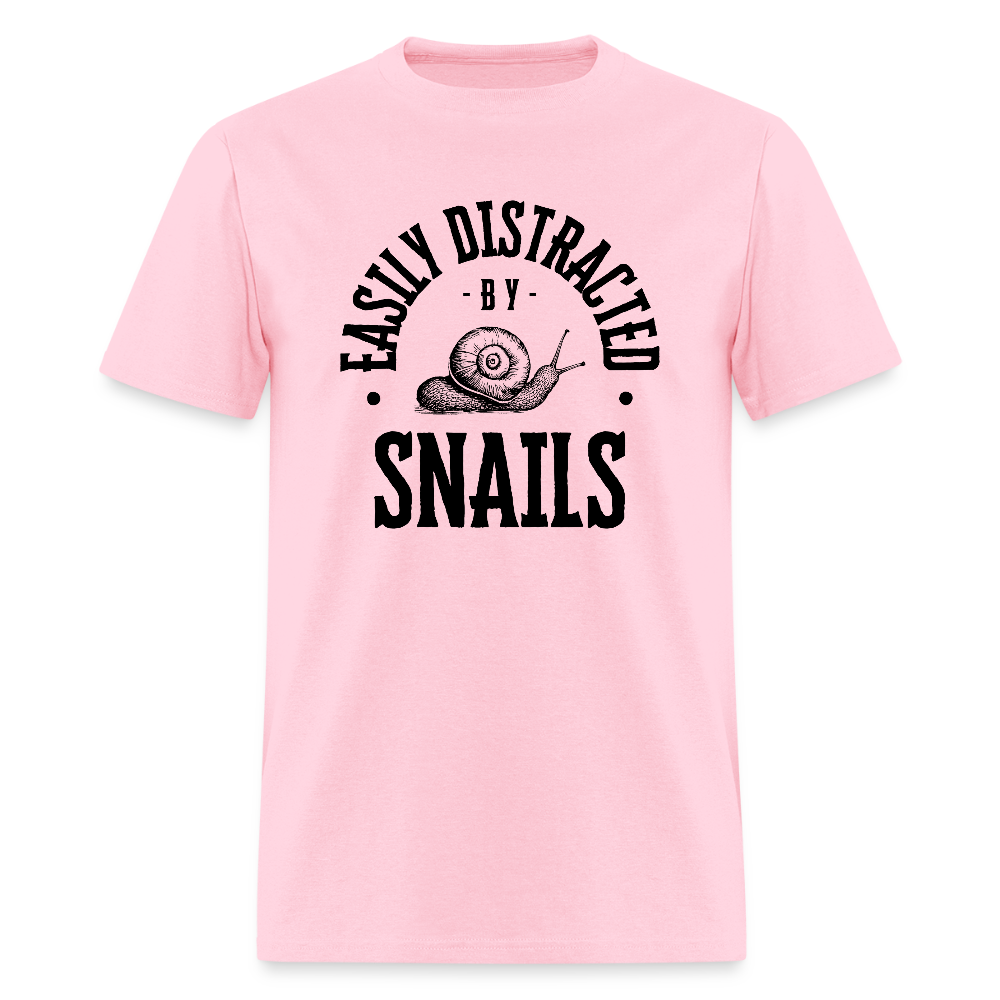 Easily Distracted By Snails Funny Unisex T-Shirt - pink