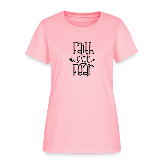 Faith Over Fear Christian Women's T-Shirt - pink