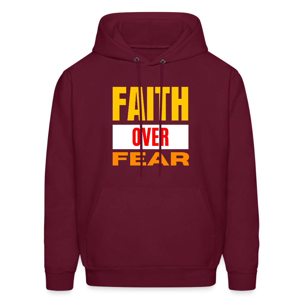 Faith Over Fear Bold Christian Unisex Hoodie Sweatshirt - burgundy