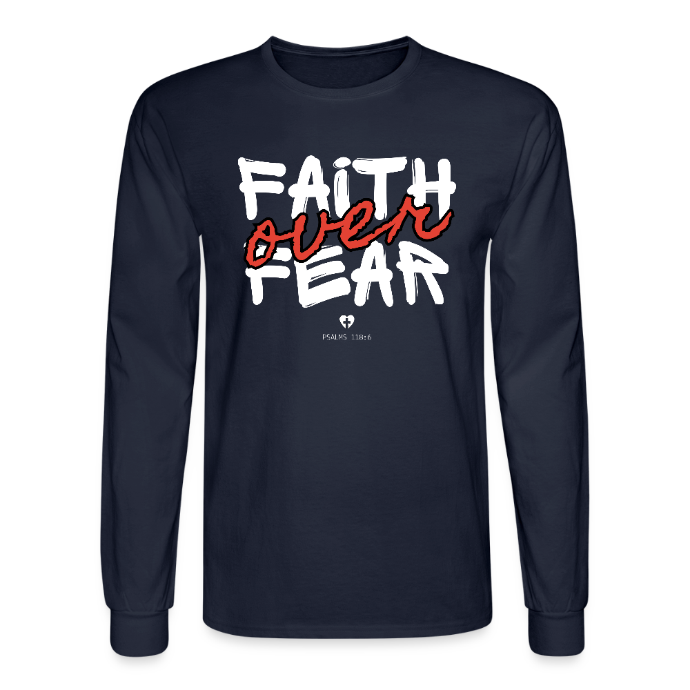 Faith Over Fear Psalms 118:6 Christian Unisex Long Sleeve T-Shirt - navy