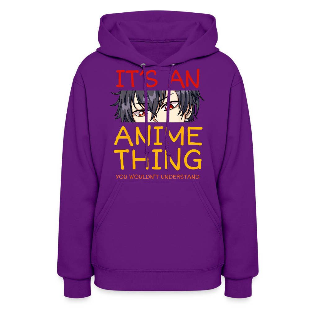 It's An Anime Thing You Wouldn't Understand Premium Women's Hoodie Sweatshirt - purple