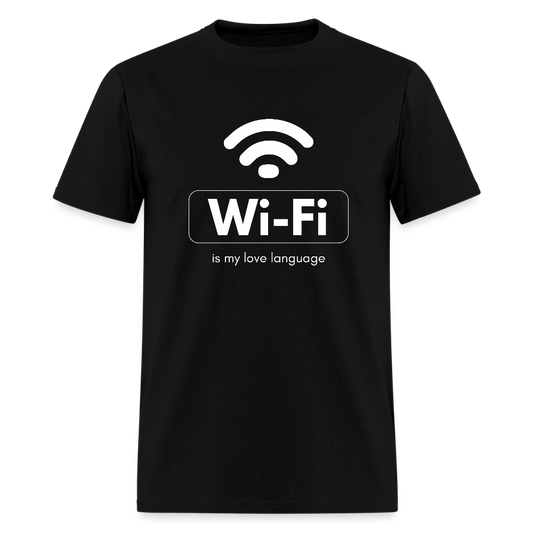 Wi-Fi is My Love Language Funny Unisex T-Shirt - black