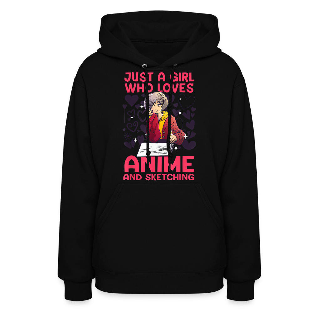 Just A Girl Who Loves Anime and Sketching IV Premium Women's Hoodie Sweatshirt - black