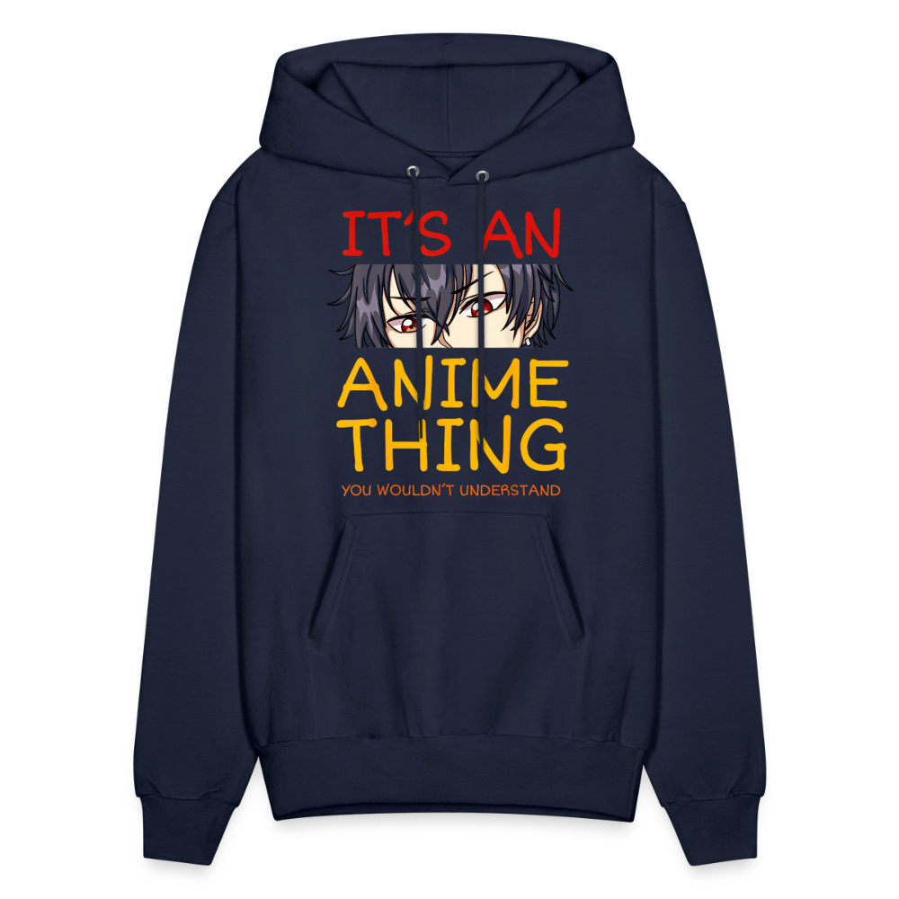 It's An Anime Thing You Wouldn't Understand Anime Lover Premium Unisex Hoodie Sweatshirt - navy