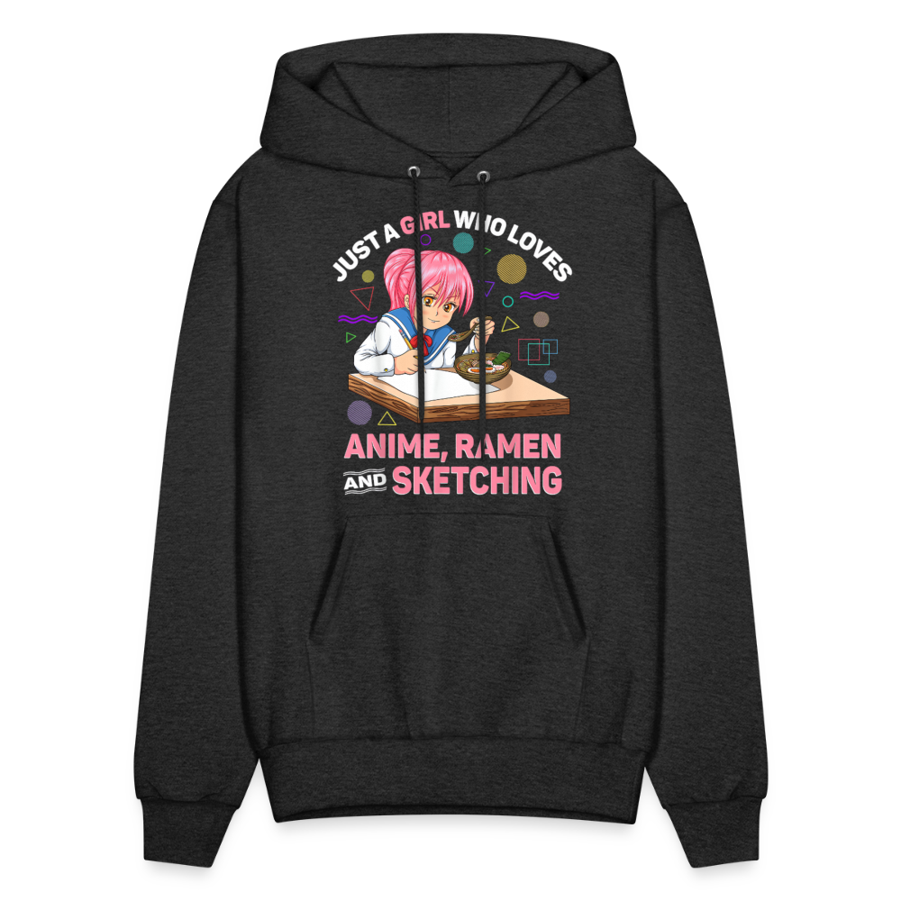 Just A Girl Who Loves Anime, Ramen and Sketching Anime Lover Unisex Hoodie Sweatshirt - charcoal grey
