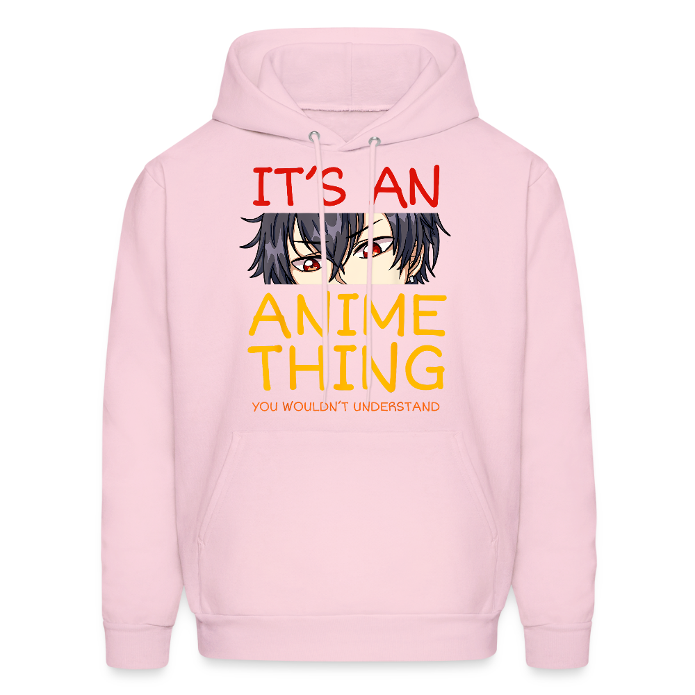 It's An Anime Thing You Wouldn't Understand Anime Lover Premium Unisex Hoodie Sweatshirt - pale pink