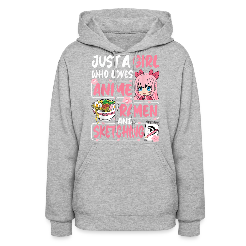 Just A Girl Who Loves Anime, Ramen and Sketching III Premium Women's Hoodie Sweatshirt - heather gray