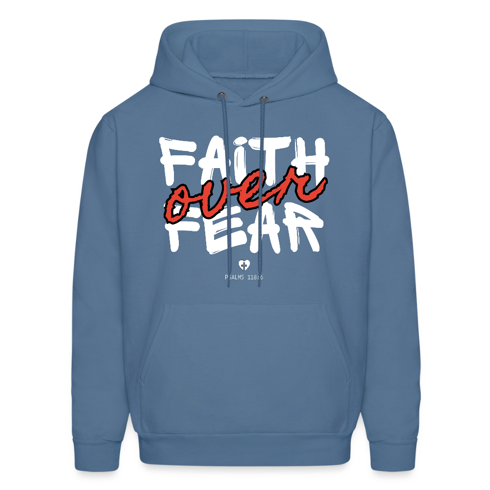Faith Over Fear Psalms 118:6 Unisex Christian Hoodie Sweatshirt - denim blue