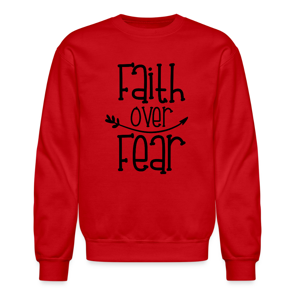 Faith Over Fear Christian Unisex Crewneck Sweatshirt - red