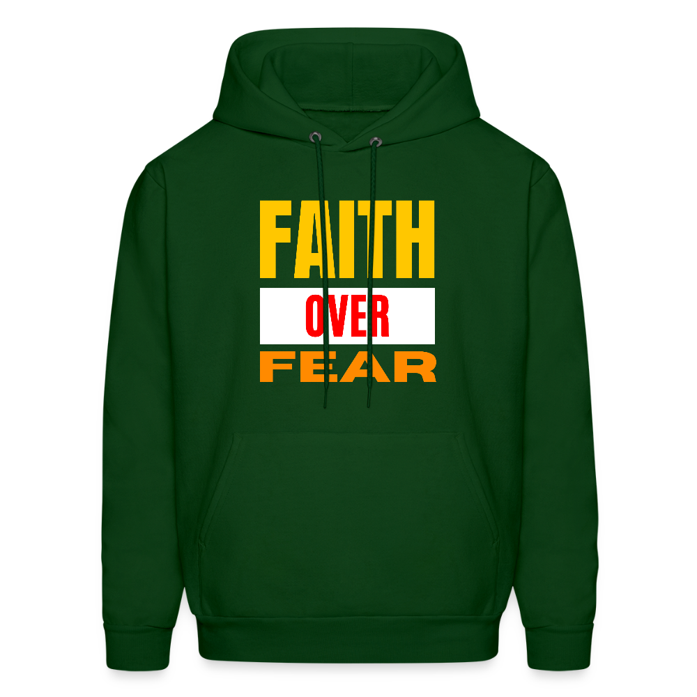 Faith Over Fear Bold Christian Unisex Hoodie Sweatshirt - forest green