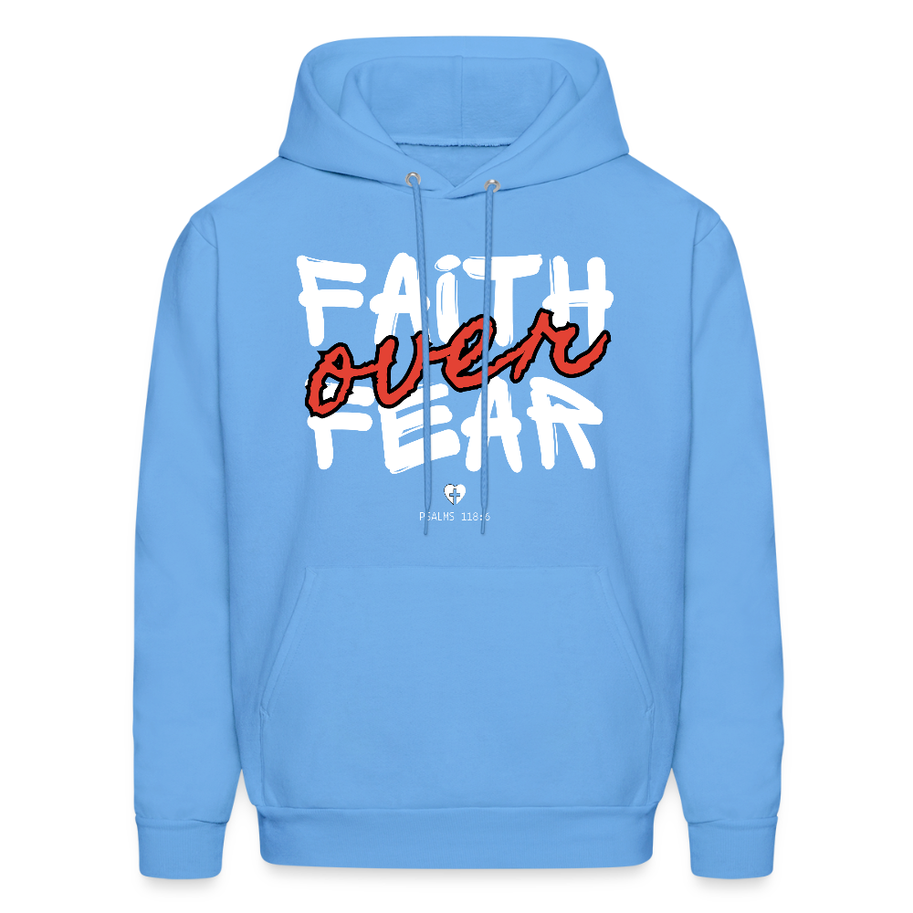 Faith Over Fear Psalms 118:6 Unisex Christian Hoodie Sweatshirt - carolina blue