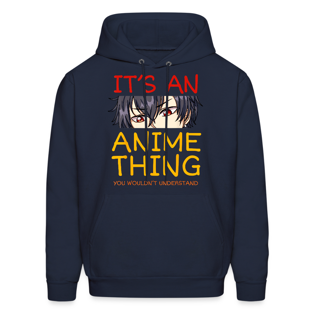 It's An Anime Thing You Wouldn't Understand Anime Lover Premium Unisex Hoodie Sweatshirt - navy