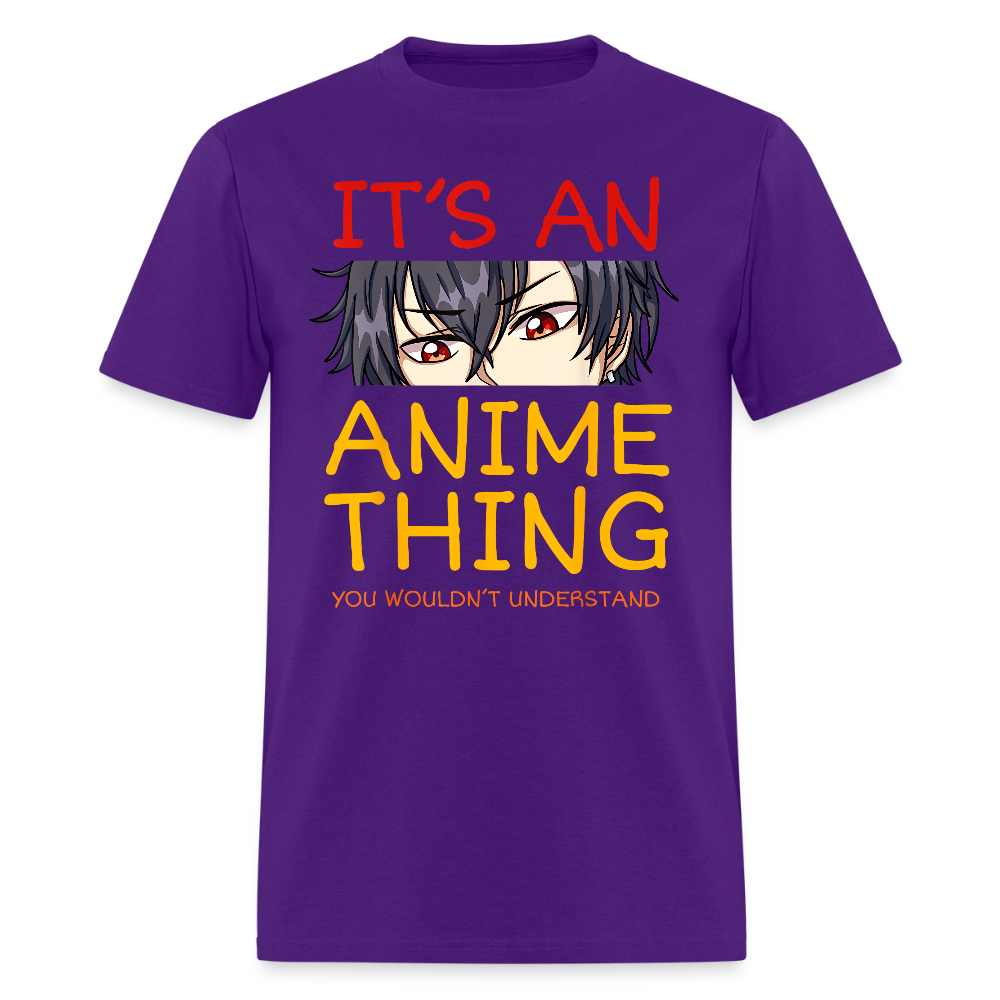 It's An Anime Thing You Wouldn't Understand Premium Unisex T-Shirt - purple
