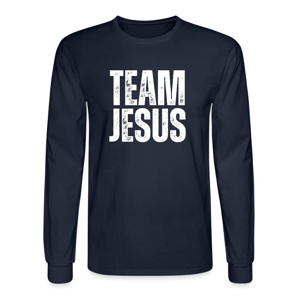 Team Jesus Weathered White Print Christian Unisex Long Sleeve T-Shirt - navy