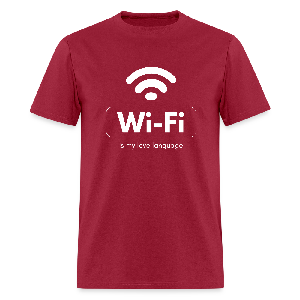 Wi-Fi is My Love Language Funny Unisex T-Shirt - dark red