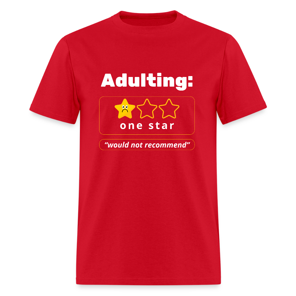 Adulting One Star Funny Unisex T-shirt - red