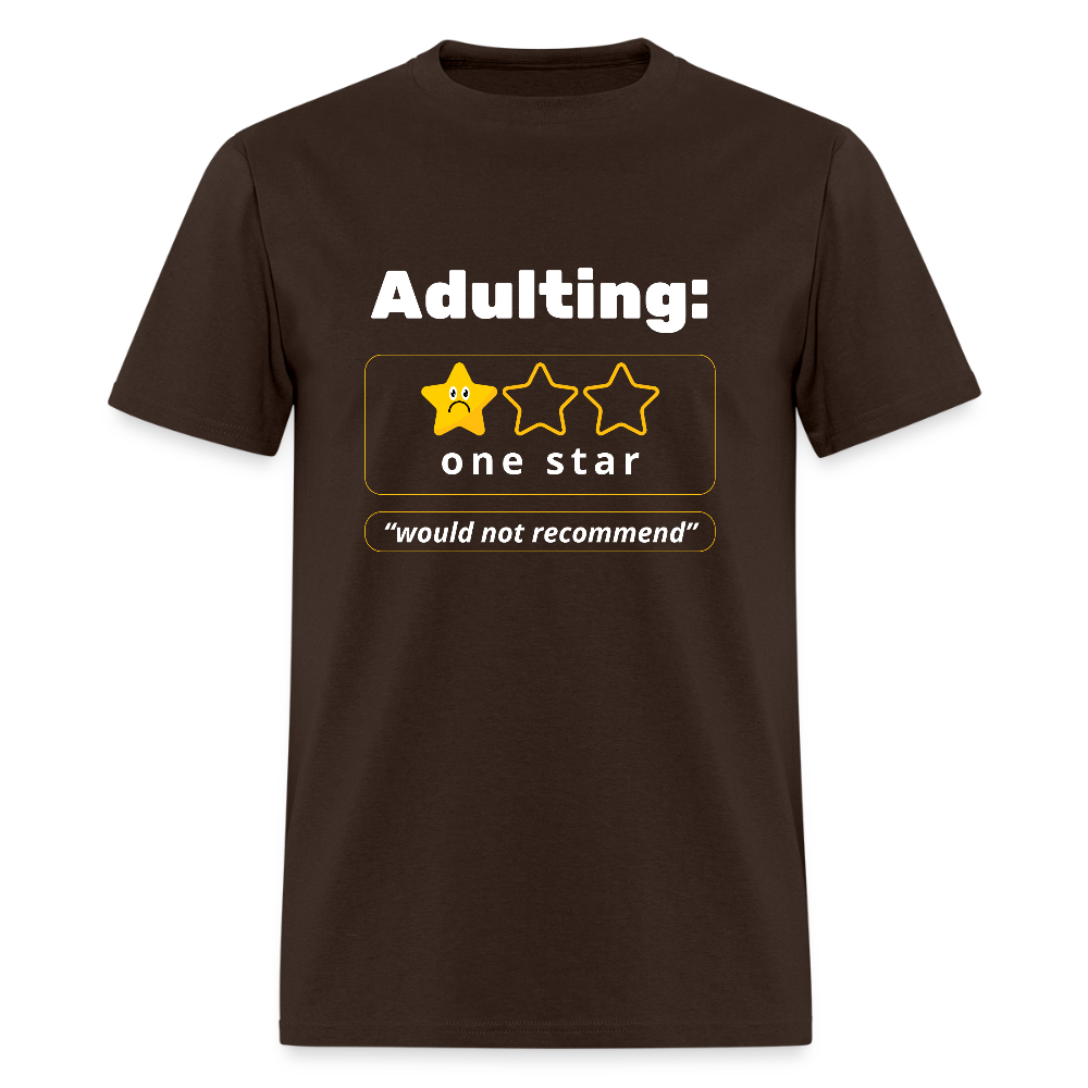 Adulting One Star Funny Unisex T-shirt - brown