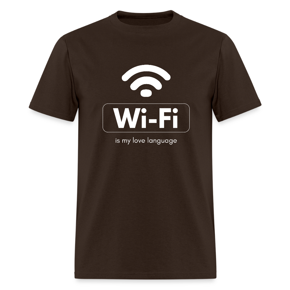 Wi-Fi is My Love Language Funny Unisex T-Shirt - brown