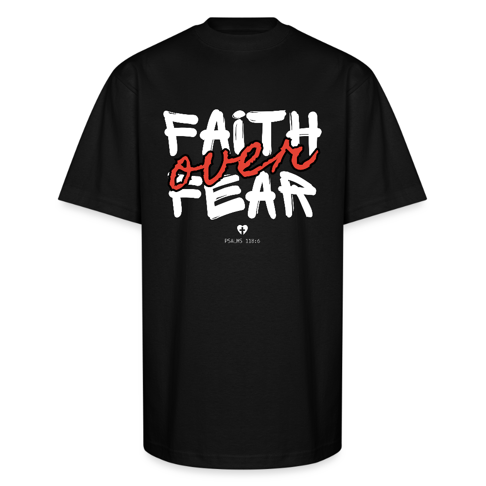 Faith Over Fear Psalms 118:6 Christian Oversized Unisex Heavyweight T-Shirt - black