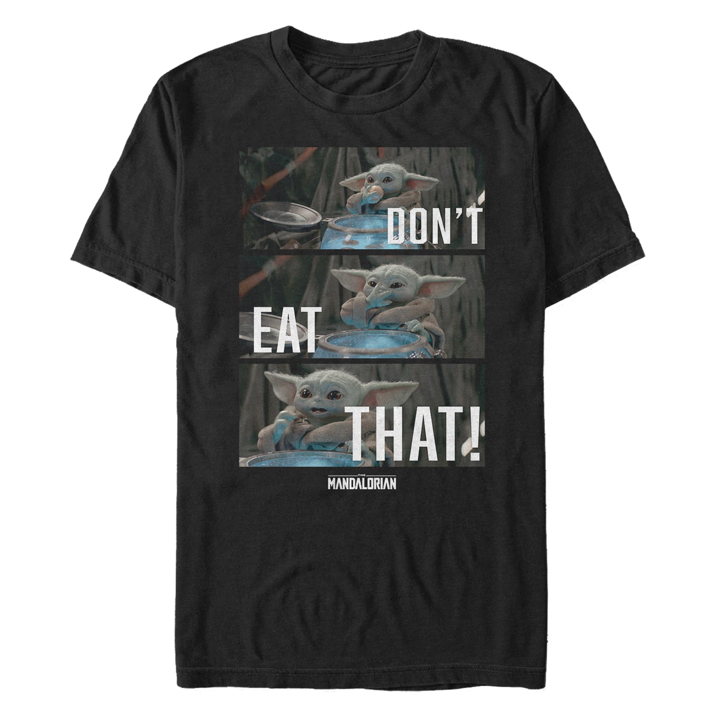 Star Wars The Mandalorian Mando Don't Eat That Black Unisex T-Shirt