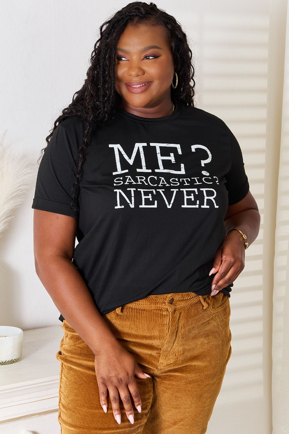 Me? Sarcastic? Never Graphic Tee