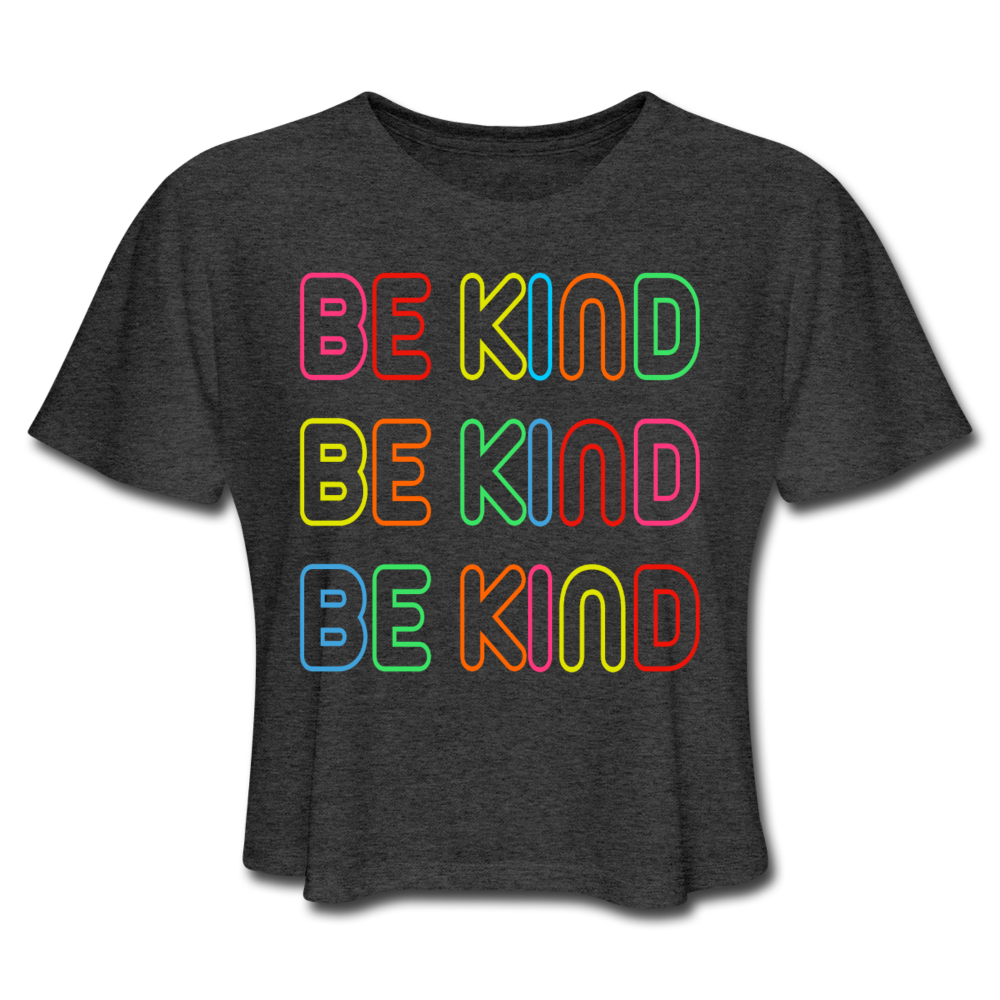 Neon Be Kind Women's Cropped T-Shirt