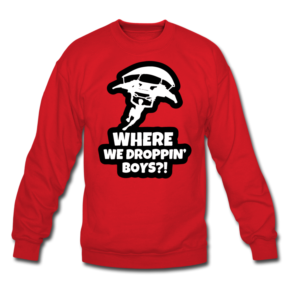 Where We Droppin' Crewneck Fortnite Video Game Sweatshirt - red