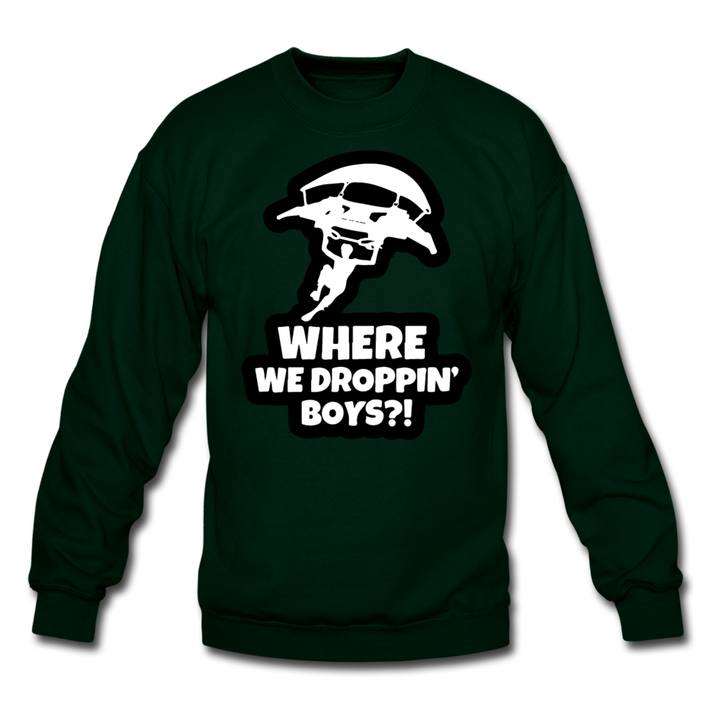 Where We Droppin' Crewneck Fortnite Video Game Sweatshirt - forest green