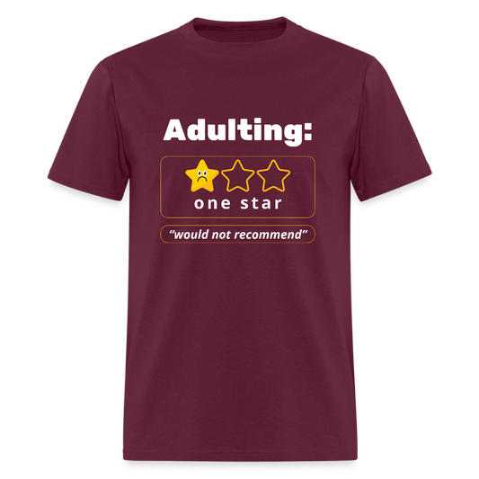 Adulting One Star Funny Unisex T-shirt - burgundy