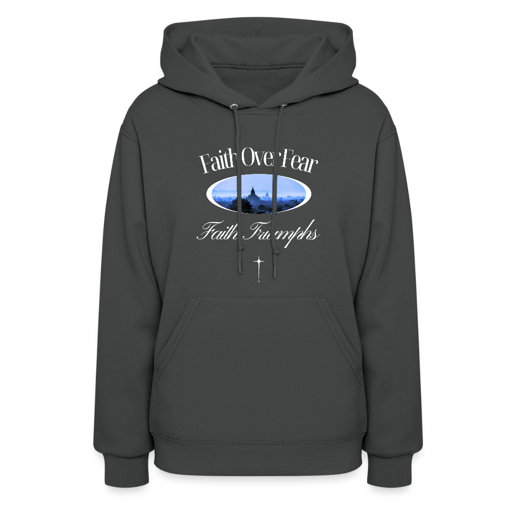 Faith Over Fear Faith Triumphs Christian Women's Hoodie Sweatshirt - asphalt