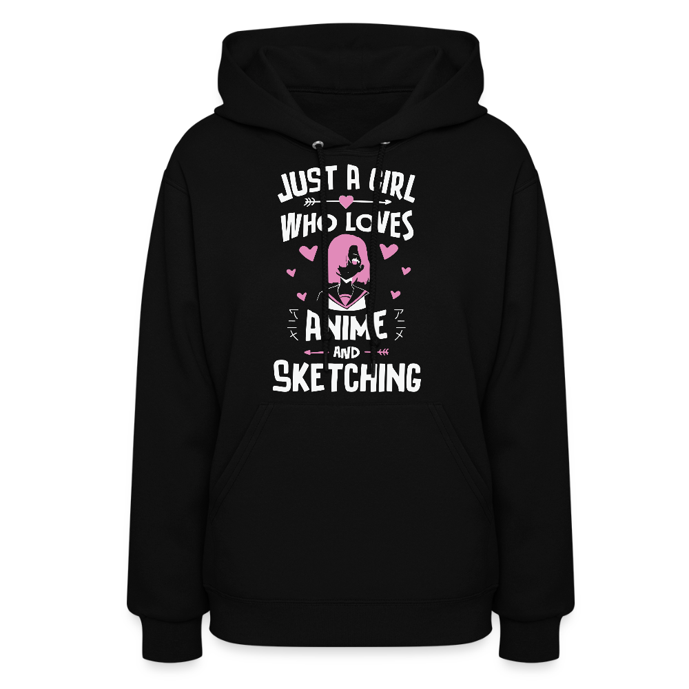 Just A Girl Who Loves Anime and Sketching III Premium Women's Hoodie Sweatshirt - black