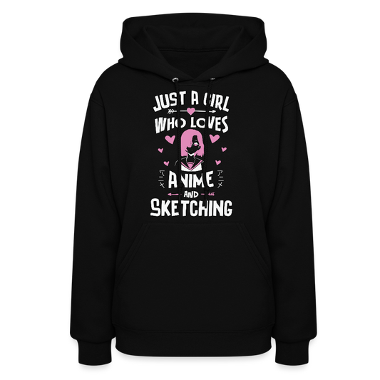 Just A Girl Who Loves Anime and Sketching III Premium Women's Hoodie Sweatshirt - black
