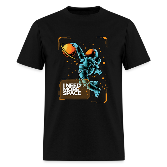 I Need More Space Funny Unisex T-Shirt - black