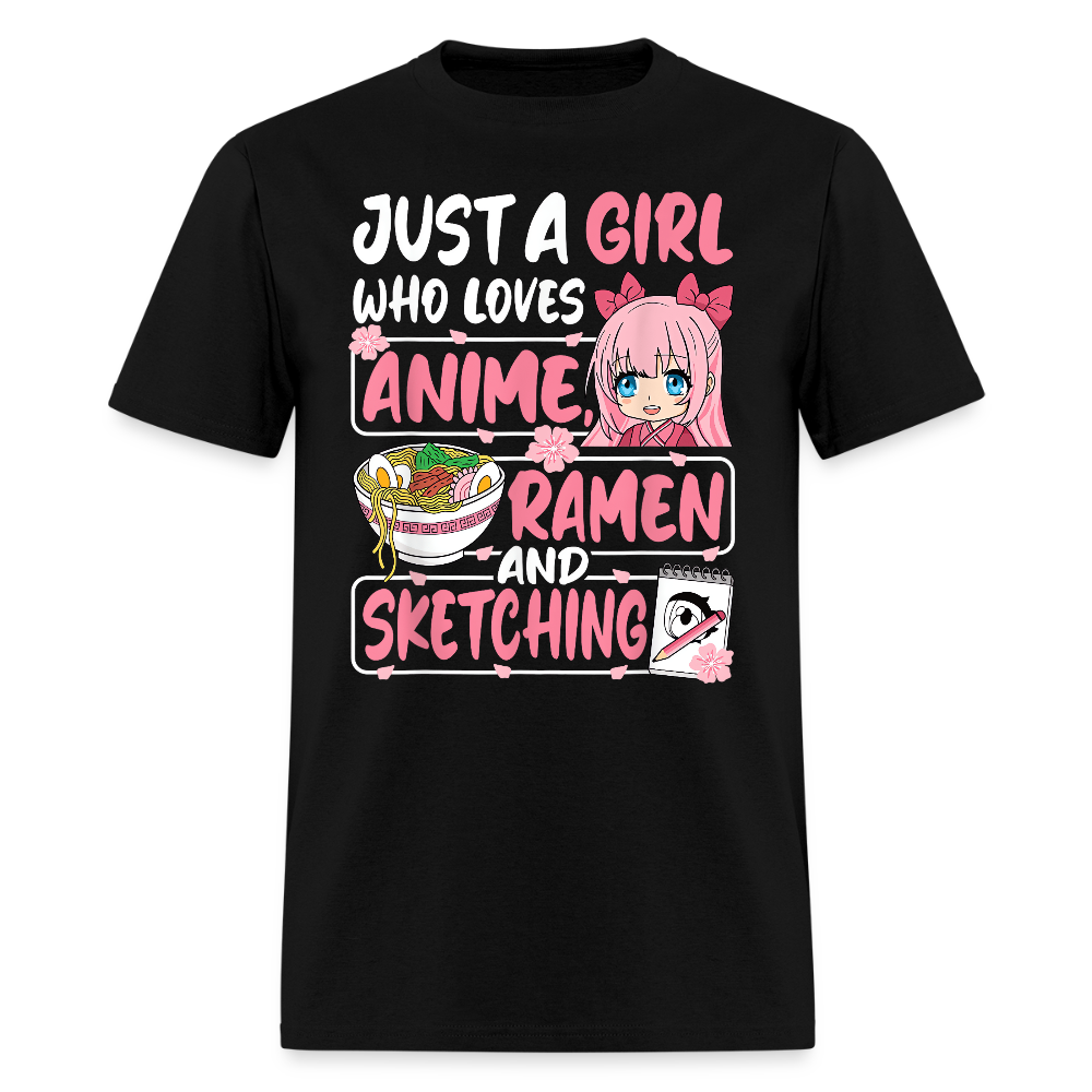 Just A Girl Who Loves Anime, Ramen and Sketching III Premium T-Shirt - black