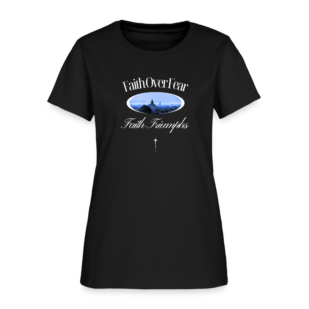 Faith Over Fear Faith Triumphs Christian Women's T-Shirt - black
