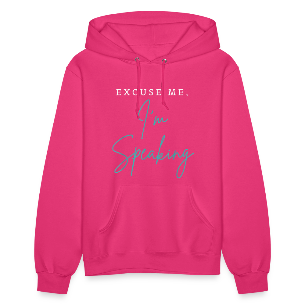 Kamala Harris Excuse Me I'm Speaking President 2024 Women's Hoodie - fuchsia