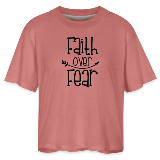 Faith Over Fear Christian Women's Boxy Tee T-Shirt - mauve