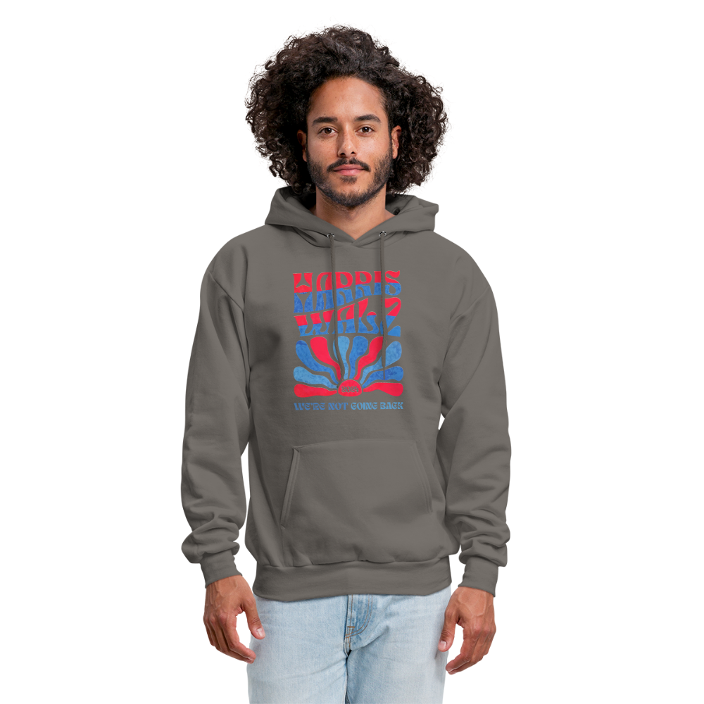 Kamala Harris Walz '24 We're Not Going Back Unisex Hoodie - asphalt gray