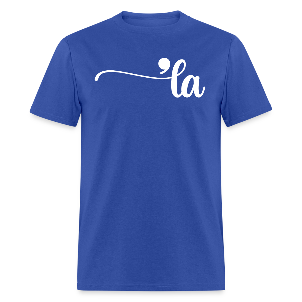 Comma La Kamala Harris Shirt Punctuation Unisex Classic T-Shirt - royal blue