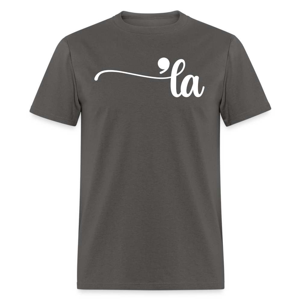 Comma La Kamala Harris Shirts Punctuation Unisex Classic T-Shirt - charcoal