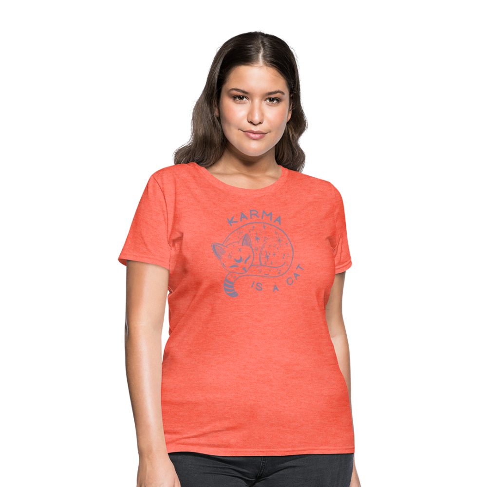 Karma is a Cat Softhand Women's T-Shirt - heather coral