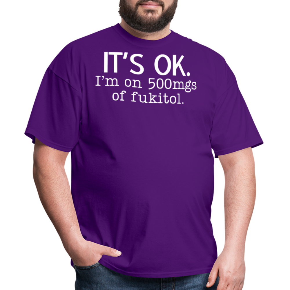 It's Ok Funny Graphic Tee Sarcastic Joke Unisex Classic T-Shirt - purple