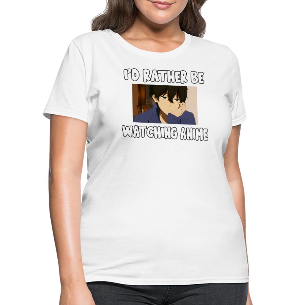 I'd Rather Be Watching Anime Funny Women's T-Shirt