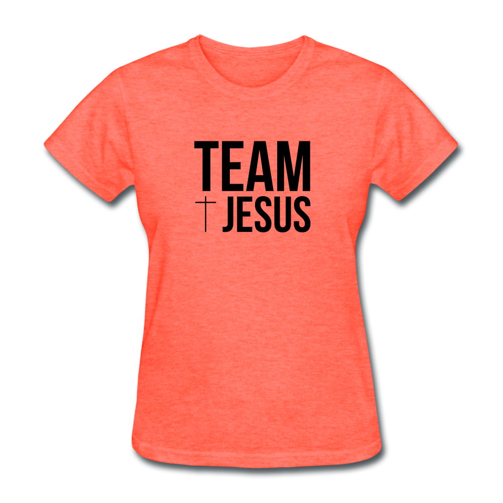 Team Jesus Women's Tee Bright Heather - heather coral