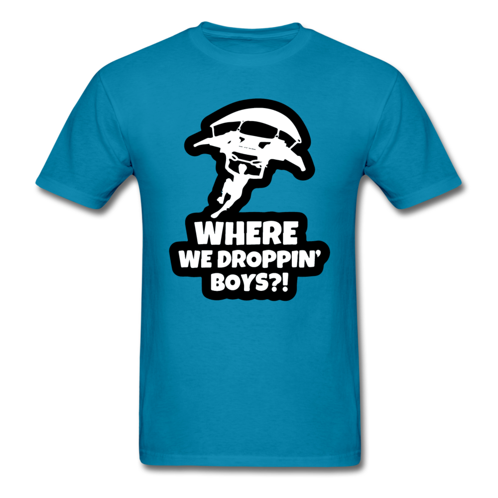 Where We Droppin' Fortnite Video Game T-Shirt - turquoise