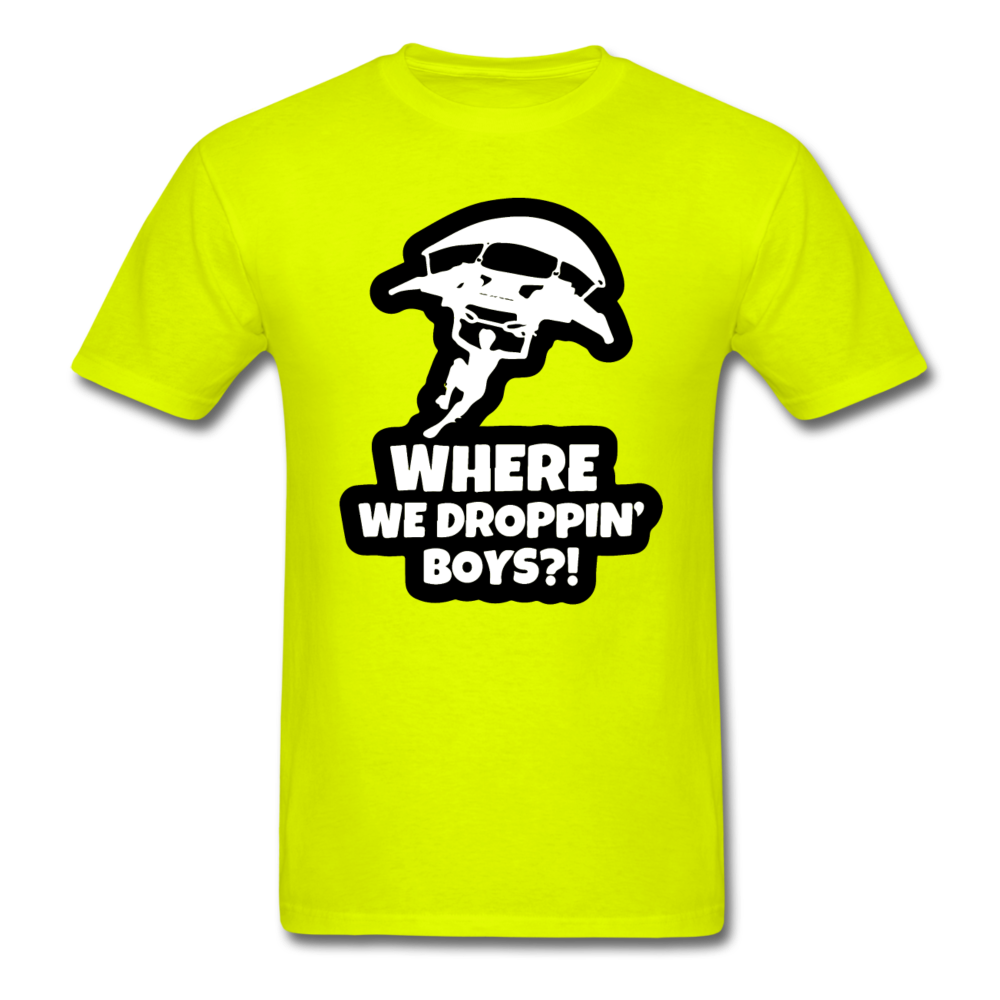 Where We Droppin' Fortnite Video Game T-Shirt - safety green